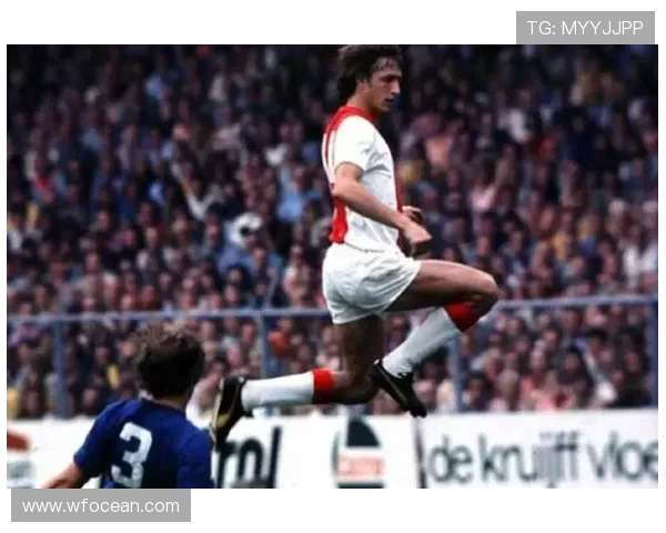 约翰·克鲁伊夫：足球革命者与现代战术之父的传奇人生